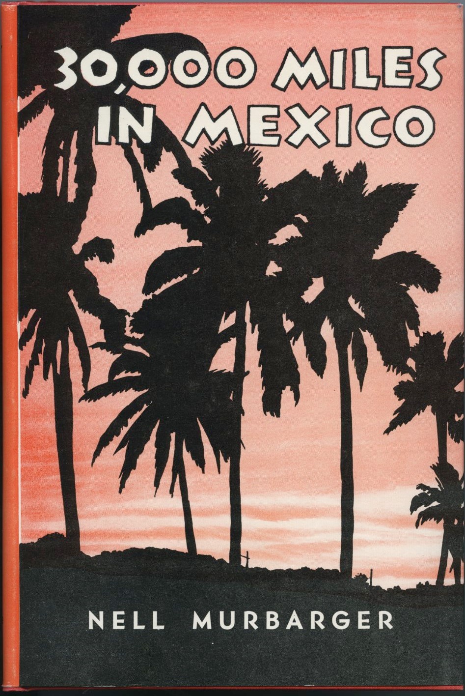30,000 Miles In Mexico